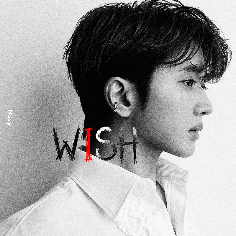 Nissy (Takahiro Nishijima)]The ultimate ballad “WISH” has been released! -  Toky Tunes